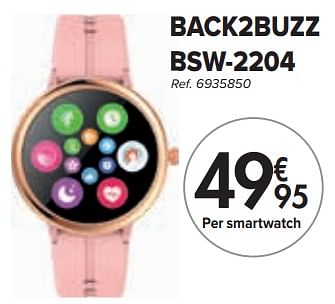 Promoties Back2buzz bsw-2204 smartwatch - Back2buzz - Geldig van 01/02/2024 tot 29/02/2024 bij Carrefour