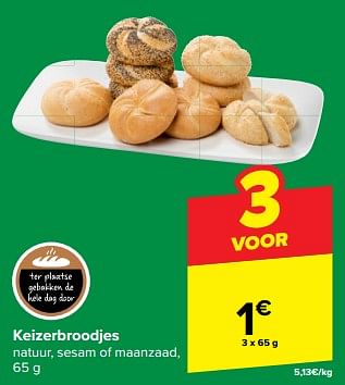 Promoties Keizerbroodjes - Huismerk - Carrefour Express - Geldig van 07/02/2024 tot 13/02/2024 bij Carrefour Express