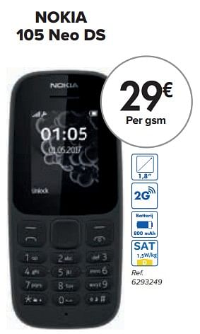 Promoties Nokia 105 neo ds - Nokia - Geldig van 01/02/2024 tot 29/02/2024 bij Carrefour