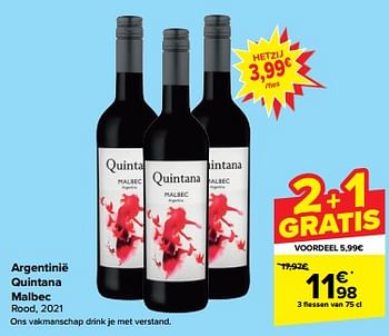 Promoties Argentinië quintana malbec rood, 2021 - Rode wijnen - Geldig van 07/02/2024 tot 19/02/2024 bij Carrefour
