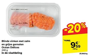 Promoties Blinde vinken met zalm en grijze garnalen océan délices - Ocean Delices - Geldig van 07/02/2024 tot 19/02/2024 bij Carrefour