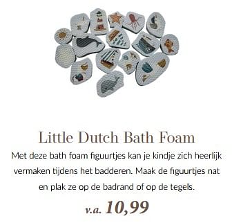 Promoties Little dutch bath foam - Little Dutch - Geldig van 01/02/2024 tot 12/12/2024 bij BabyPark