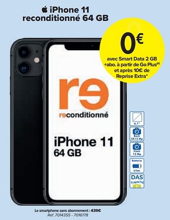 Promotions Apple iphone 11 reconditionné 64 gb - Apple - Valide de 01/02/2024 à 29/02/2024 chez Carrefour