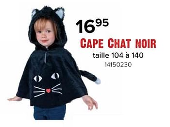 Promotions Cape chat noir - Produit Maison - Euroshop - Valide de 26/01/2024 à 18/02/2024 chez Euro Shop