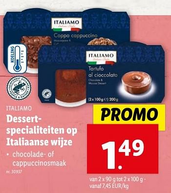 Promotions Dessertspecialiteiten op italiaanse wijze - Italiamo - Valide de 14/02/2024 à 20/02/2024 chez Lidl