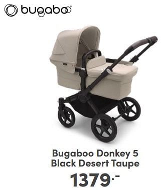 Promoties Bugaboo donkey 5 black desert taupe - Bugaboo - Geldig van 11/02/2024 tot 17/02/2024 bij Baby & Tiener Megastore