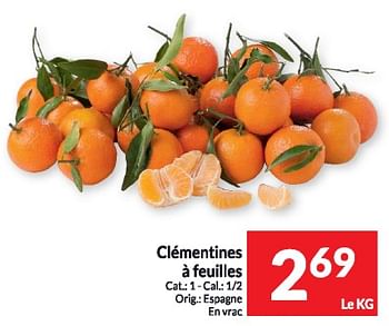 Promotions Clémentines à feuilles - Produit maison - Intermarche - Valide de 13/02/2024 à 18/02/2024 chez Intermarche