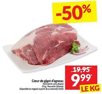 Promotions Coeur de gigot d’agneau - Produit maison - Intermarche - Valide de 13/02/2024 à 18/02/2024 chez Intermarche