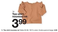 Promotions Tee-shirt nouveau-né - Produit maison - Zeeman  - Valide de 07/02/2024 à 30/06/2024 chez Zeeman