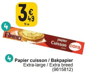 Promotions Papier cuisson - bakpapier - Produit maison - Cora - Valide de 13/02/2024 à 26/02/2024 chez Cora