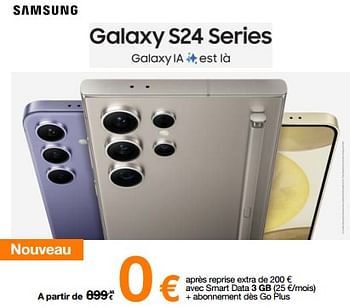 Promotions Samsung galaxy s24 series - Samsung - Valide de 01/02/2024 à 19/02/2024 chez Orange
