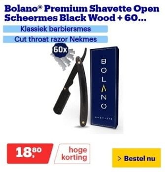 Promoties Bolano premium shavette open scheermes black wood + 60 - Bolano - Geldig van 12/02/2024 tot 18/02/2024 bij Bol.com