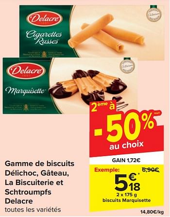 Promotions Biscuits marquisette - Delacre - Valide de 14/02/2024 à 20/02/2024 chez Carrefour