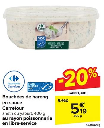 Promotions Bouchées de hareng en sauce carrefour - Produit maison - Carrefour  - Valide de 14/02/2024 à 20/02/2024 chez Carrefour