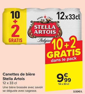 Promotions Canettes de bière stella artois - Stella Artois - Valide de 14/02/2024 à 20/02/2024 chez Carrefour