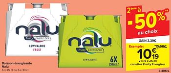 Promotions Canettes fruity energizer - Nalu - Valide de 14/02/2024 à 20/02/2024 chez Carrefour