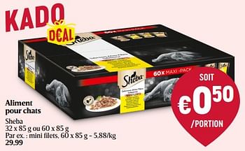 Promotions Aliment pour chats sheba mini filets - Sheba - Valide de 15/02/2024 à 21/02/2024 chez Delhaize