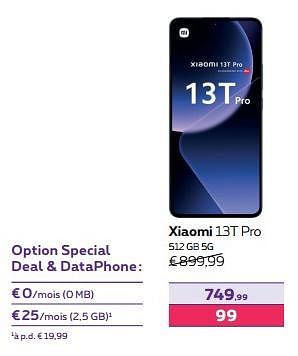 Promotions Xiaomi 13t pro 512 gb 5g - Xiaomi - Valide de 01/02/2024 à 01/05/2024 chez Proximus