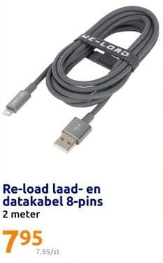 Promoties Re-load laad- en datakabel 8-pins - Reload - Geldig van 14/02/2024 tot 20/02/2024 bij Action