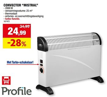 Promotions Convector mistral - Profile - Valide de 14/02/2024 à 25/02/2024 chez Hubo
