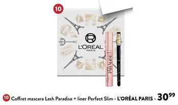 Promotions Coffret mascara lash paradise + liner perfect slim - L'Oreal Paris - Valide de 14/02/2024 à 27/02/2024 chez DI