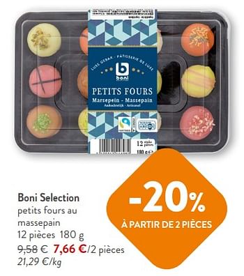 Promoties Boni selection petits fours au massepain - Boni - Geldig van 14/02/2024 tot 27/02/2024 bij OKay