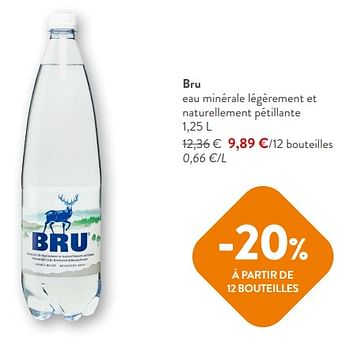 Promotions Bru eau minérale légèrement et naturellement pétillante - Bru - Valide de 14/02/2024 à 27/02/2024 chez OKay