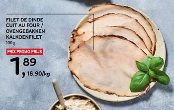 Promotions Filet de dinde cuit au four - Produit maison - Alvo - Valide de 14/02/2024 à 27/02/2024 chez Alvo