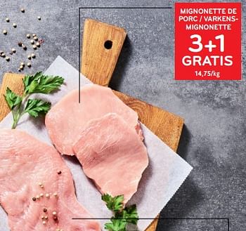Promoties Mignonette de porc 3+1 gratis - Huismerk - Alvo - Geldig van 14/02/2024 tot 27/02/2024 bij Alvo