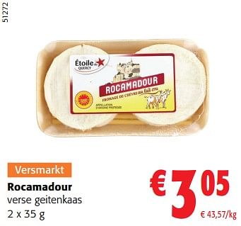 Promotions Rocamadour verse geitenkaas - Produit maison - Colruyt - Valide de 14/02/2024 à 27/02/2024 chez Colruyt
