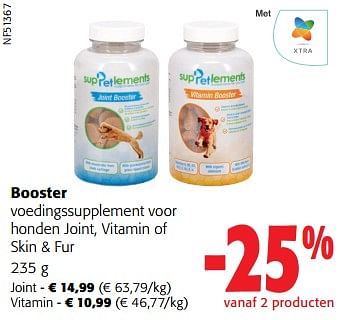Promoties Booster voedingssupplement voor honden joint, vitamin of skin + fur - Booster - Geldig van 14/02/2024 tot 27/02/2024 bij Colruyt