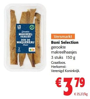 Promoties Boni selection gerookte makreelhaasjes - Boni - Geldig van 14/02/2024 tot 27/02/2024 bij Colruyt