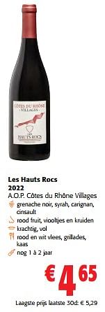 Promoties Les hauts rocs 2022 a.o.p. côtes du rhône villages - Rode wijnen - Geldig van 14/02/2024 tot 27/02/2024 bij Colruyt