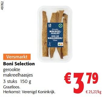 Promoties Boni selection gerookte makreelhaasjes - Boni - Geldig van 14/02/2024 tot 27/02/2024 bij Colruyt