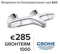 Promoties Grohterm 1000 - Grohe - Geldig van 23/02/2024 tot 30/06/2024 bij Euro Shop