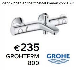 Promoties Grohterm 800 - Grohe - Geldig van 23/02/2024 tot 30/06/2024 bij Euro Shop