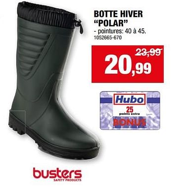 Promotions Botte hiver polar - Busters - Valide de 14/02/2024 à 25/02/2024 chez Hubo