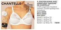 Promotions Soutien-gorge avec armatures amazone de chantelle - Chantelle - Valide de 01/02/2024 à 30/06/2024 chez Damart