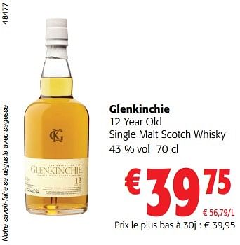 Promotions Glenkinchie 12 year old single malt scotch whisky - Glenkinchie - Valide de 14/02/2024 à 27/02/2024 chez Colruyt