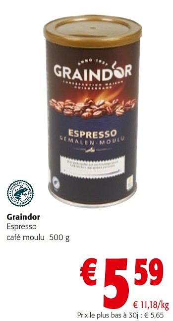 Promotions Graindor espresso café moulu - Graindor - Valide de 14/02/2024 à 27/02/2024 chez Colruyt