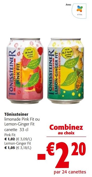 Promotions Tönissteiner limonade pink fit ou lemon-ginger fit - Tonissteiner - Valide de 14/02/2024 à 27/02/2024 chez Colruyt