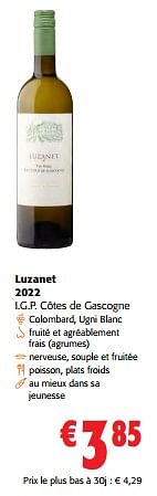 Promotions Luzanet 2022 i.g.p. côtes de gascogne - Vins blancs - Valide de 14/02/2024 à 27/02/2024 chez Colruyt