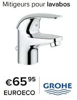 Promotions Mitigeurs pour lavabos euroeco - Grohe - Valide de 23/02/2024 à 30/06/2024 chez Euro Shop
