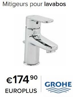 Promoties Mitigeurs pour lavabos europlus - Grohe - Geldig van 23/02/2024 tot 30/06/2024 bij Euro Shop