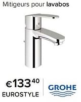 Promotions Mitigeurs pour lavabos eurostyle - Grohe - Valide de 23/02/2024 à 30/06/2024 chez Euro Shop