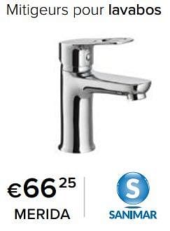 Promoties Mitigeurs pour lavabos merida - Sanimar - Geldig van 23/02/2024 tot 30/06/2024 bij Euro Shop