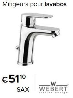 Promoties Mitigeurs pour lavabos sax - Webert - Geldig van 23/02/2024 tot 30/06/2024 bij Euro Shop