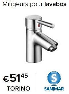 Promoties Mitigeurs pour lavabos torino - Sanimar - Geldig van 23/02/2024 tot 30/06/2024 bij Euro Shop