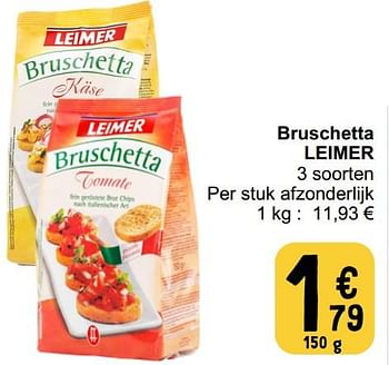 Promoties Bruschetta leimer - Leimer - Geldig van 20/02/2024 tot 26/02/2024 bij Cora
