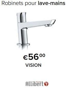 Promoties Robinets pour lave-mains vision - Allibert - Geldig van 23/02/2024 tot 30/06/2024 bij Euro Shop